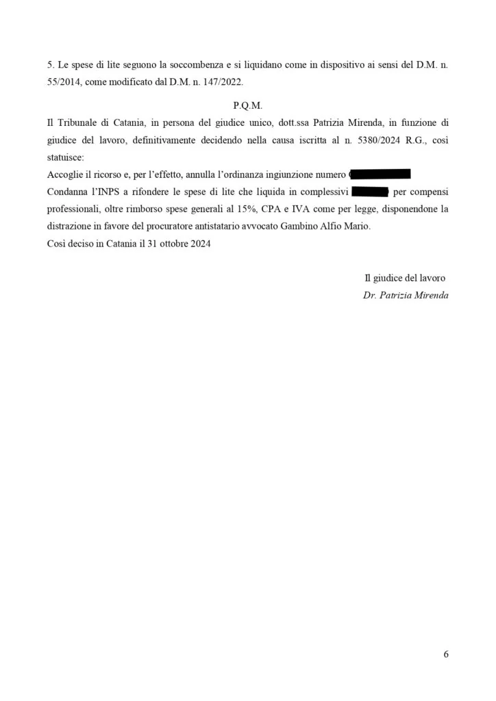 Documento: 12198410s, pagina 6 — 4 ORDINANZE INGIUNZIONE ANNULLATE. INPS CONDANNATA