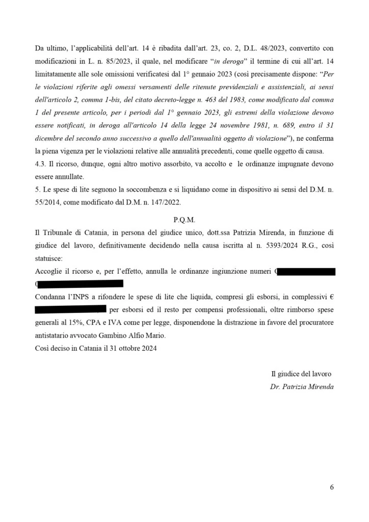 Documento: 23025774s, pagina 6 — 4 ORDINANZE INGIUNZIONE ANNULLATE. INPS CONDANNATA