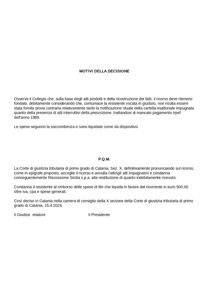 Sentenza, pagina 3 — L'AGENZIA DELLE ENTRATE RISCOSSIONE DEVE RESTITUIR